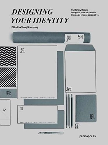 DESIGNING YOUR IDENTITY - Editorial Promopress