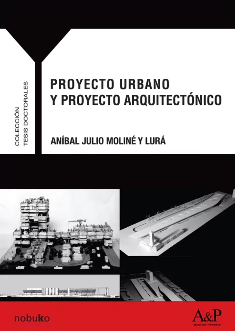 PROYECTO URBANO Y PROYECTO ARQUITECTONICO - Editorial Nobuko Diseño - comprar online
