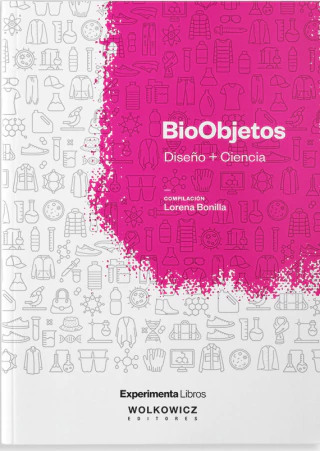 BIOOBJETOS - Editorial Experimenta - comprar online