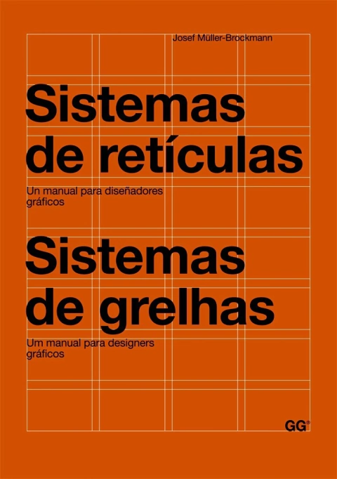Sistemas de retículas: Un manual para diseñadores gráficos - Editorial Gili