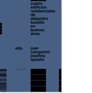 Cuatro edificios residenciales de Alejandro Bustillo en Buenos aires - Editorial Plot