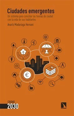 Ciudades emergentes - Los libros de la catarata