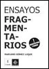 ENSAYOS FRAGMENTARIOS - Editorial Nobuko Diseño