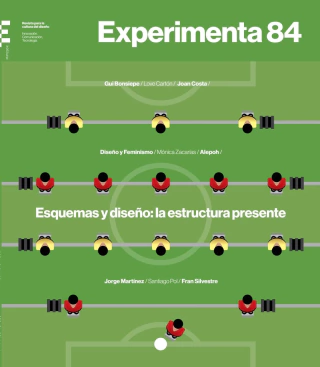 Experimenta 84: Esquemas y diseño: La estructura presente