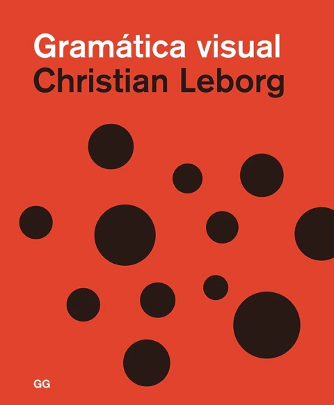 GRAMÁTICA VISUAL - Editorial Gili