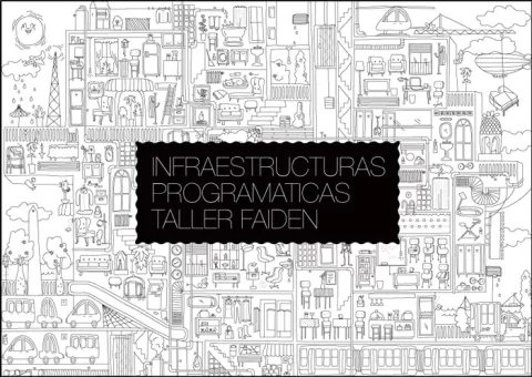 INFRAESTRUCTURAS PROGRAMATICAS - Editorial Nobuko Diseño