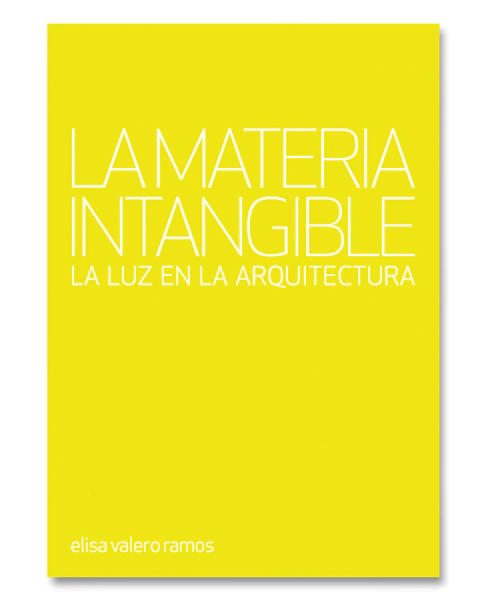 LA MATERIA INTANGIBLE - General ediciones de arquitectura