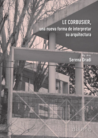 LE CORBUSIER. Una nueva forma de interpretar su arquitectura - Editorial Nobuko Diseño - comprar online