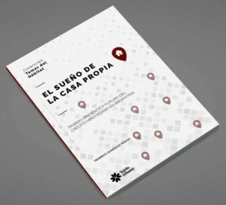 El sueño de la casa propia - Editorial Tejido urbano