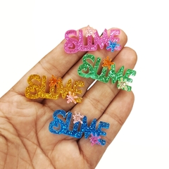 APLIQUE ACRÍLICO - SLIME - palavra (pct 3 unidades) - comprar online
