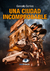 Una ciudad incomprobable - EBOOK