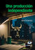 Una producción independiente - EBOOK