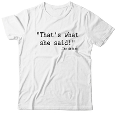 Thats What She Said