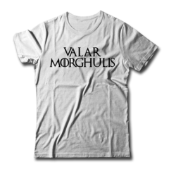 Valar Morghulis