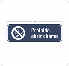 Adesivo Proibido Abrir Chama - AID-IP-0052