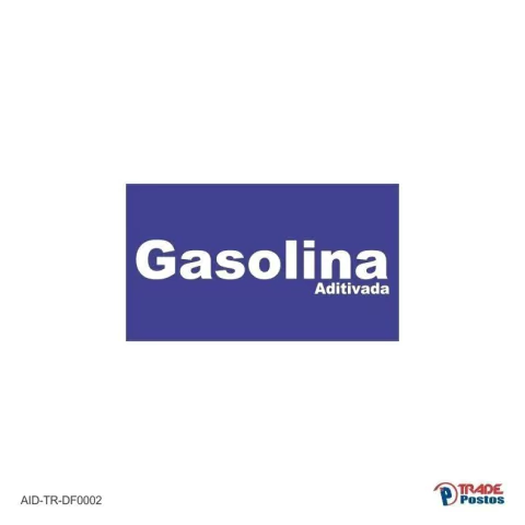 Adesivo Gasolina Aditivada / AID-TR-DF0002