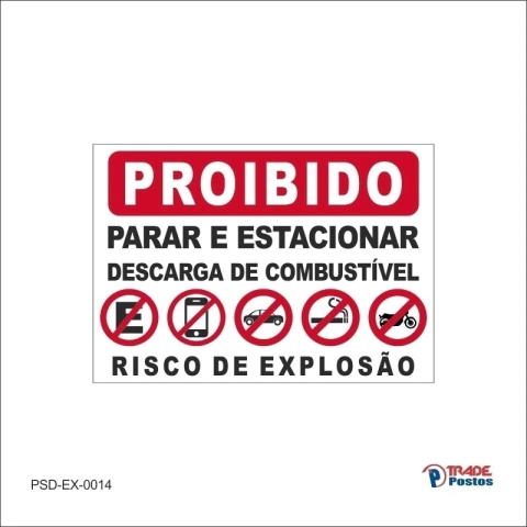 Placa PS Proibido Estacionar /PSD-EX-0014