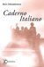 CADERNO ITALIANO - Schnaiderman, Boris