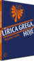 LÍRICA GREGA, HOJE - Vieira, Trajano - comprar online