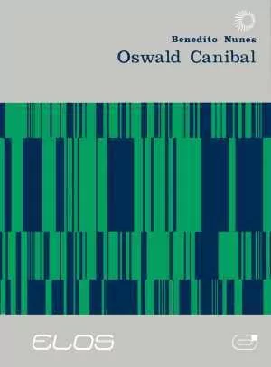 OSWALD CANIBAL - Nunes, Benedito