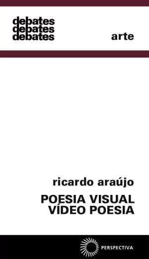 POESIA VISUAL - VÍDEO POESIA - Araújo, Ricardo
