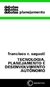 TECNOLOGIA, PLANEJAMENTO E DESENVOLVIMENTO - Sagasti, Francisco R.