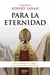 PARA LA ETERNIDAD REFLEXIONES EN TORNO A LA FIGURA DEL SACERDOTE - comprar online