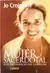 LA MUJER SACERDOTAL O EL SACERDOCIO DEL CORAZON - comprar online