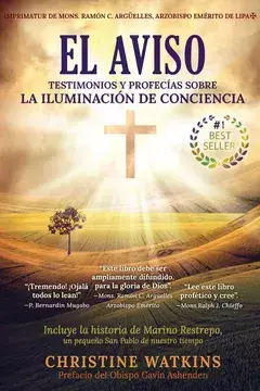 EL AVISO TESTIMONIOS Y PROFECIAS SOBRE LA ILUMINACION DE CONCIENCIA