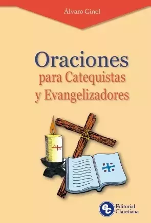 ORACIONES PARA CATEQUISTAS Y EVANGELIZADORES