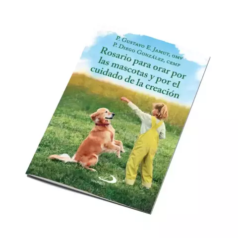 ROSARIO PARA ORAR POR LAS MASCOTAS Y POR EL CUIDADO DE LA CREACION - comprar online