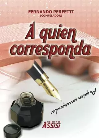 A QUIEN CORRESPONDA