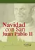 NAVIDAD CON SAN JUAN PABLO II - comprar online