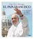 EL PAPA FRANCISCO PENSAMIENTOS Y PALABRAS PARA EL ALMA - comprar online