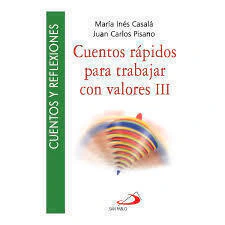 CUENTOS RAPIDOS PARA TRABAJAR CON VALORES