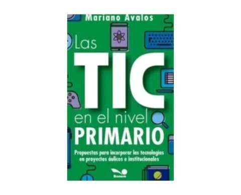 LAS TIC EN EL NIVEL PRIMARIO - comprar online