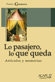 LO PASAJERO LO QUE QUEDA - comprar online