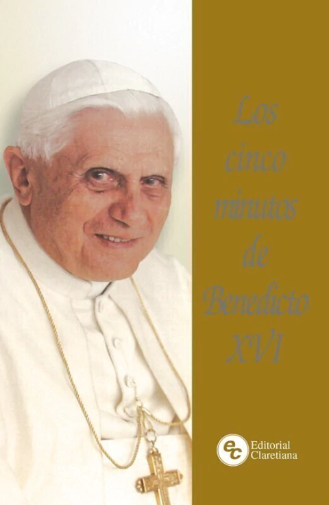 LOS CINCO MINUTOS DE BENEDICTO XVI - comprar online