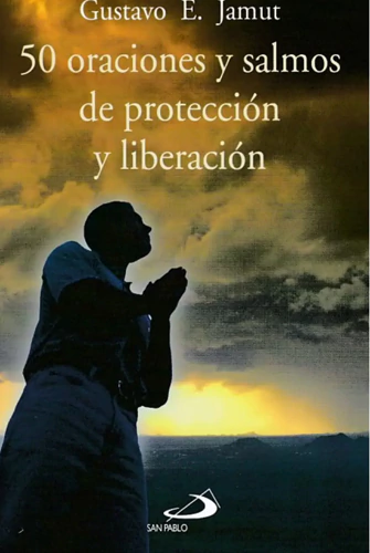 50 ORACIONES Y SALMOS DE PROTECCION Y LIBERACION - comprar online