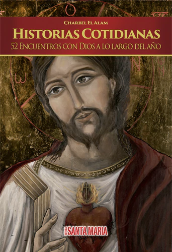 HISTORIAS COTIDIANAS 52 ENCUENTROS CON DIOS - comprar online
