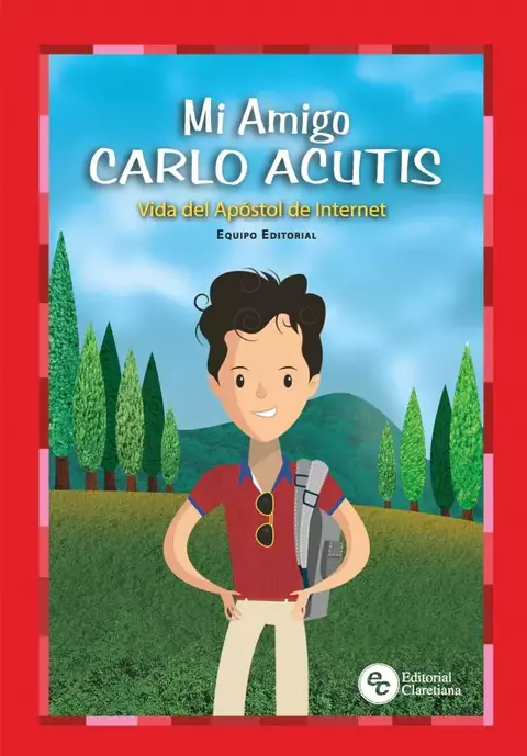 MI AMIGO CARLO ACUTIS VIDA DEL APOSTOL DE INTERNET - comprar online
