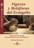 FIGURAS Y METAFORAS DEL EVANGELIO