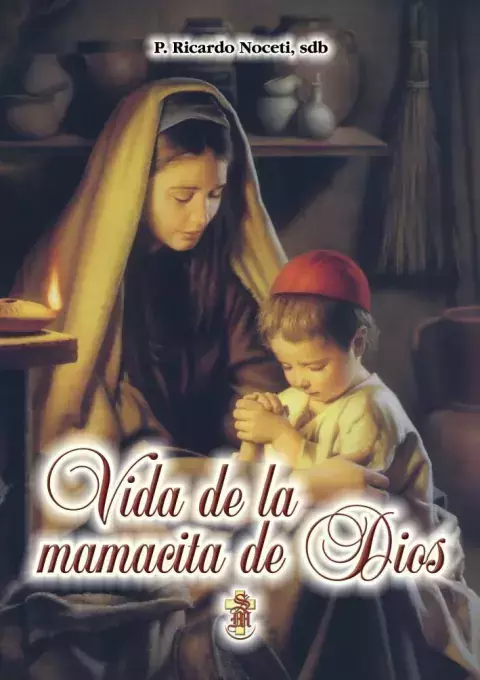 VIDA DE LA MAMACITA DE DIOS