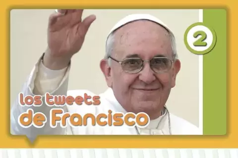 LOS TWEETS DE FRANCISCO 2