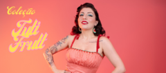Banner da categoria Coleção Tuti Frutt / Primavera Verão 25