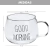 Imagen de Taza de Vidrio con Asa "Good Morning"