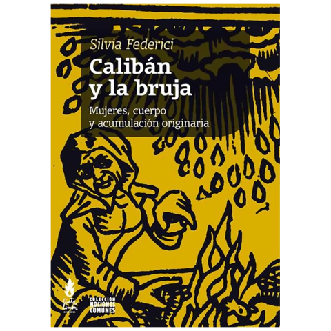 CALIBAN Y LA BRUJA de Silvia Federici