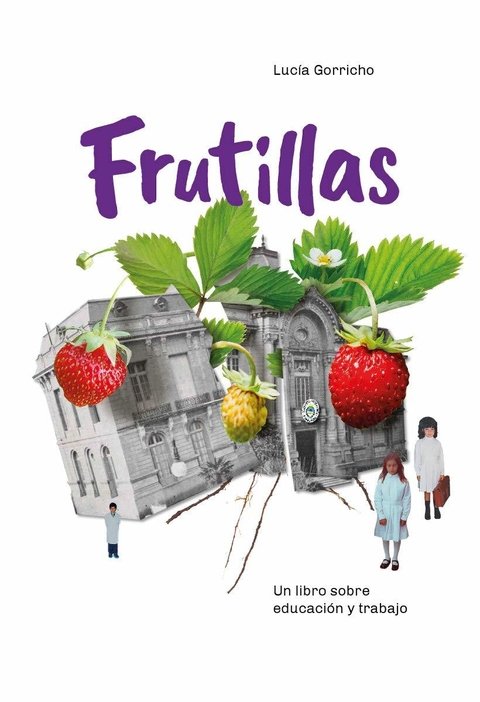 FRUTILLAS de Lucia Gorricho