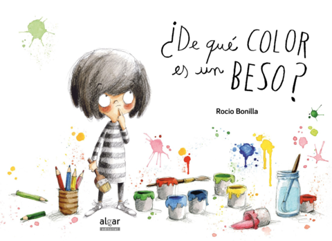 ¿DE QUE COLOR ES UN BESO? (Cartoné) de Rocio Bonilla.