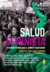 SALUD FEMINISTA. Soberanía de los cuerpos, poder y organización